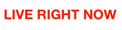 Live Right Now