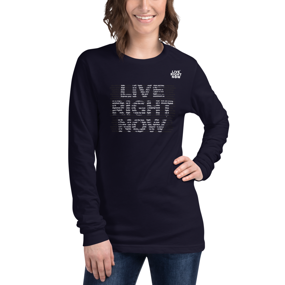 Authentic Live Right Now Unisex Long Sleeve Tee