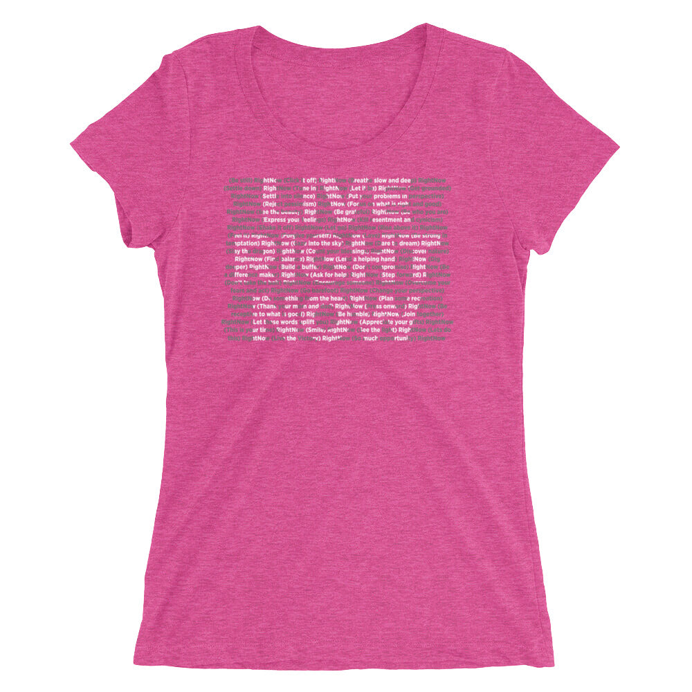 Copy of LIVE RIGHT NOW Ladies' cut short sleeve t-shirt. FPT ED