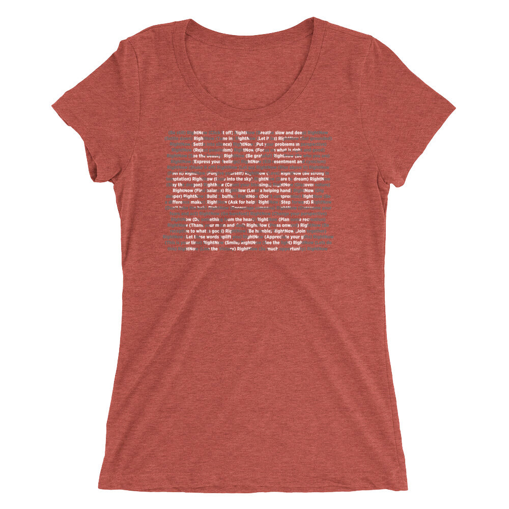 Copy of LIVE RIGHT NOW Ladies' cut short sleeve t-shirt. FPT ED