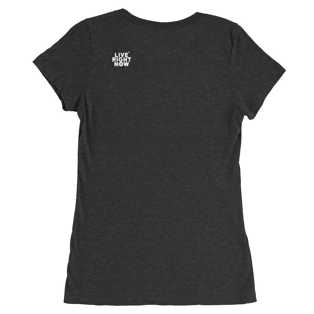 LIVE RIGHT NOW Ladies' cut short sleeve t-shirt
