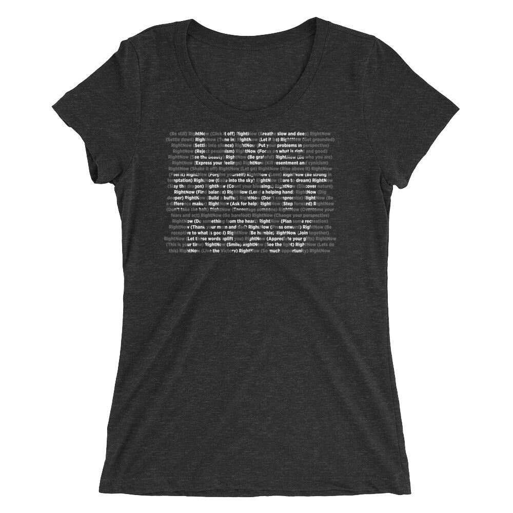 LIVE RIGHT NOW Ladies' cut short sleeve t-shirt