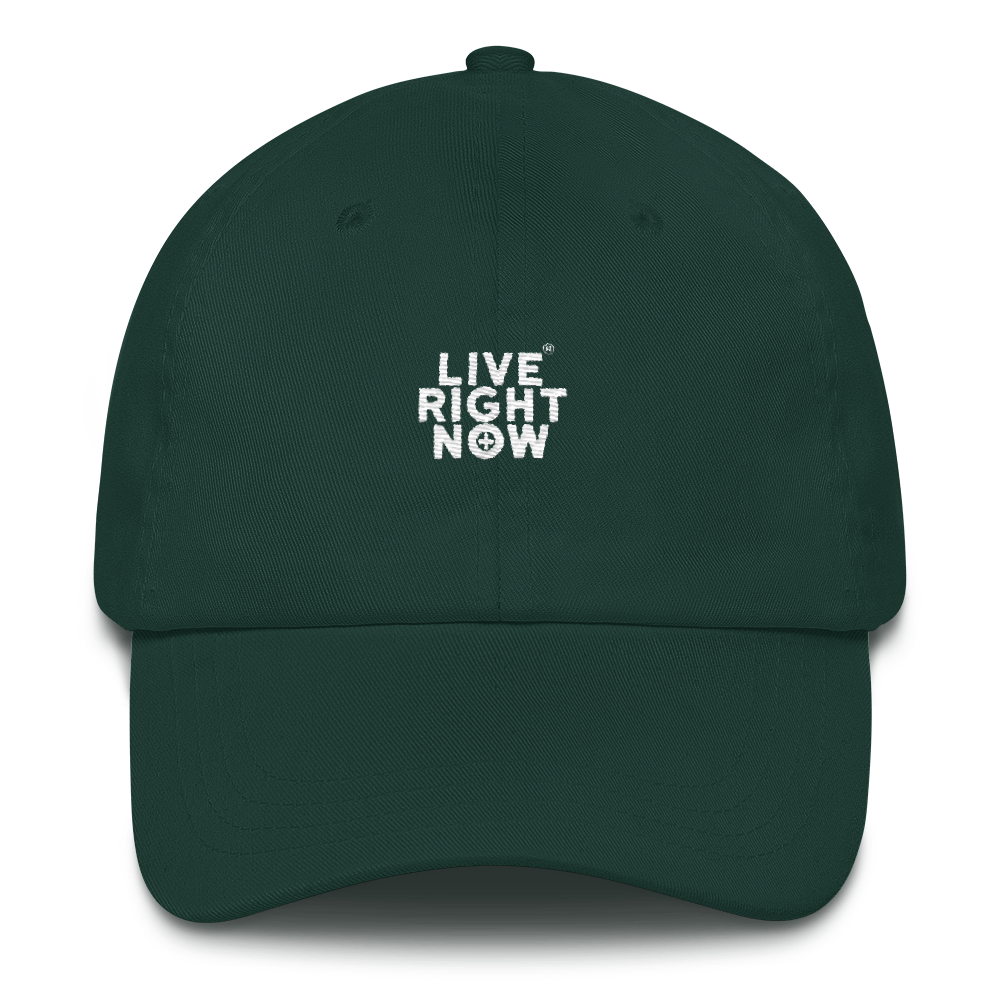 Authentic Live Right Now Dad Hat