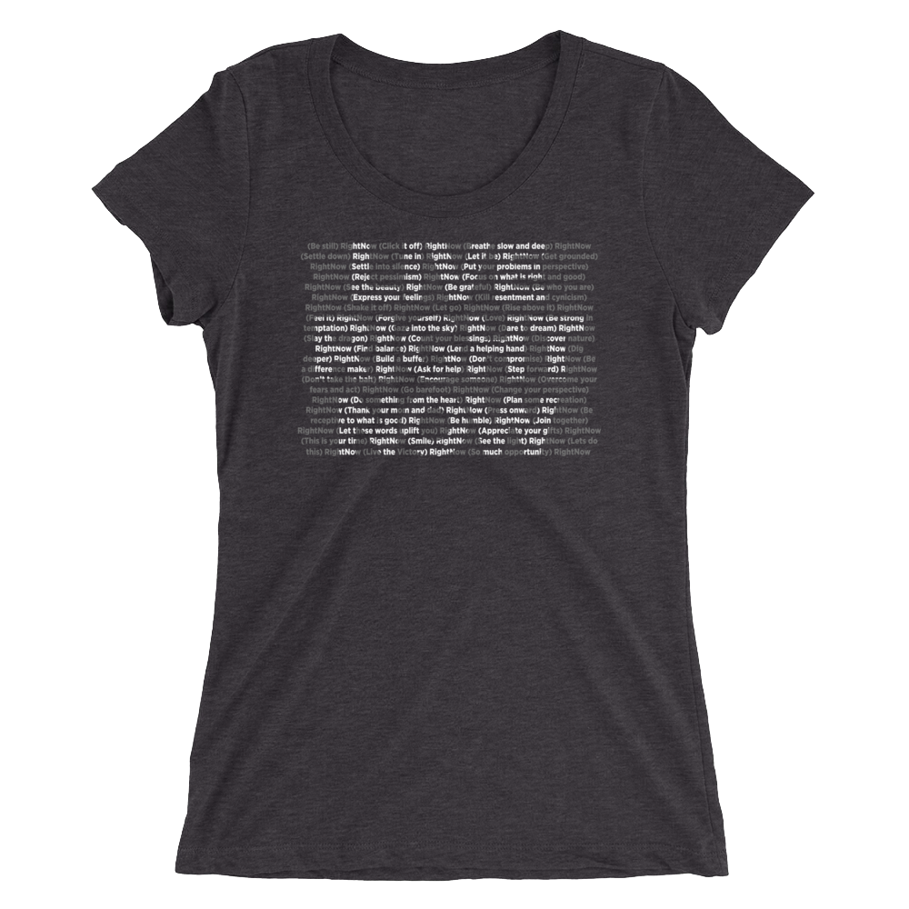 LIVE RIGHT NOW Ladies' short sleeve t-shirt