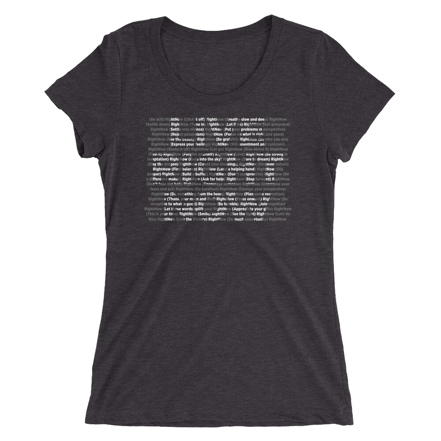 LIVE RIGHT NOW Ladies' short sleeve t-shirt