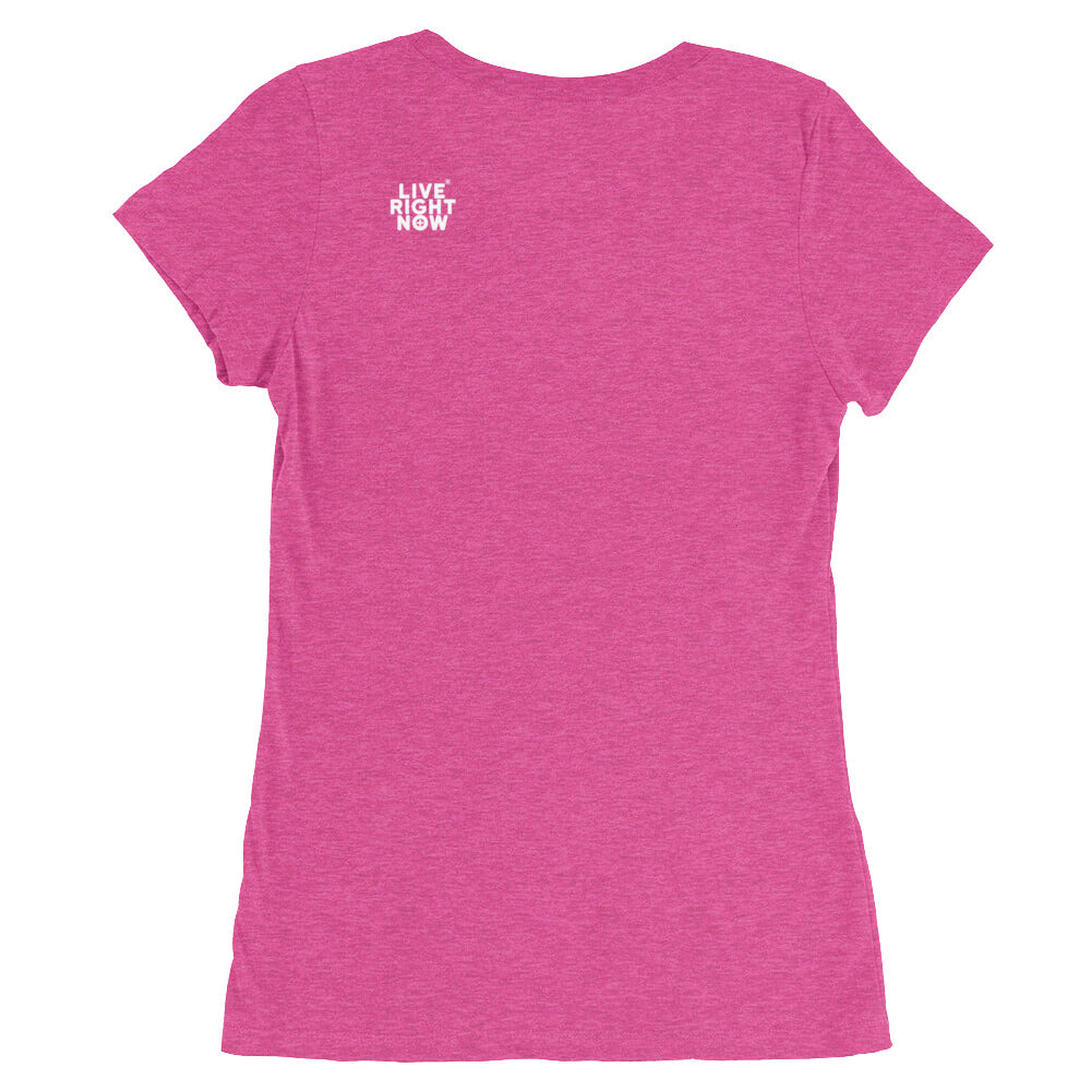 Copy of LIVE RIGHT NOW Ladies' cut short sleeve t-shirt. FPT ED