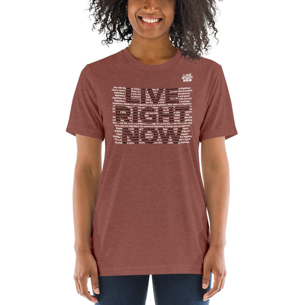 Authentic Live Right Now Unisex T-shirt