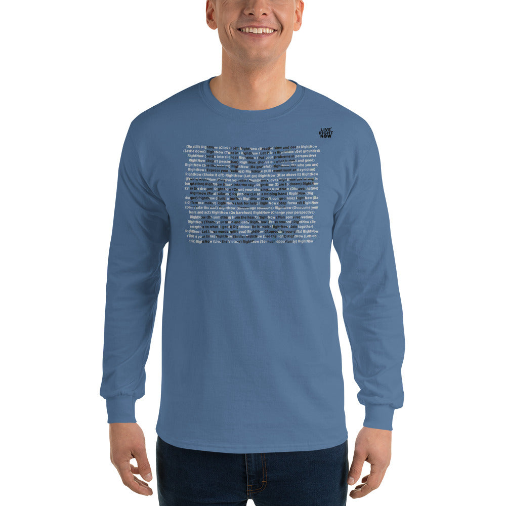 Copy of LIVE RIGHT NOW Long Sleeve T-Shirt