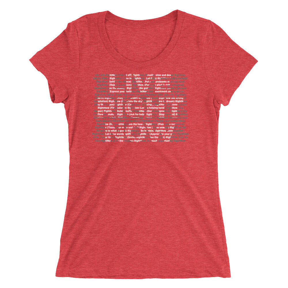 Copy of LIVE RIGHT NOW Ladies' cut short sleeve t-shirt. FPT ED