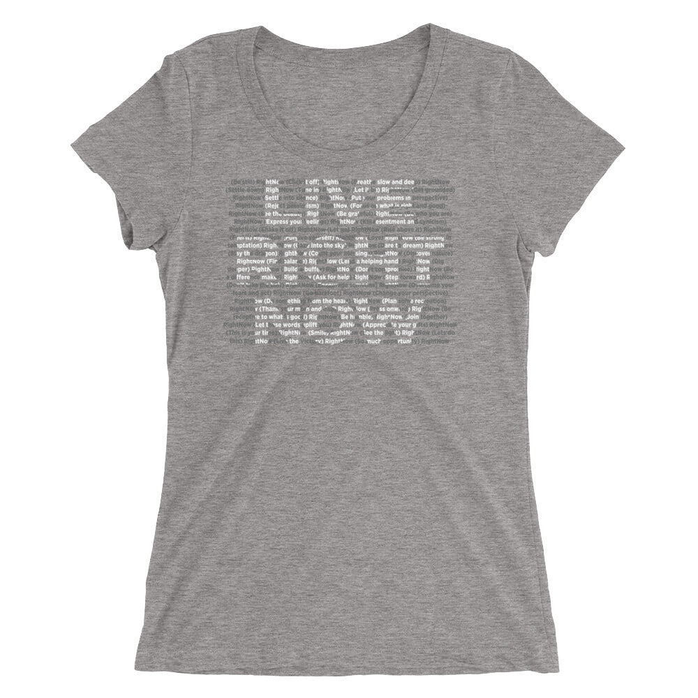 Copy of LIVE RIGHT NOW Ladies' cut short sleeve t-shirt. FPT ED
